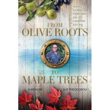 From Olive Roots to Maple Trees: George's Journey From Greek Soil to Canadian Success