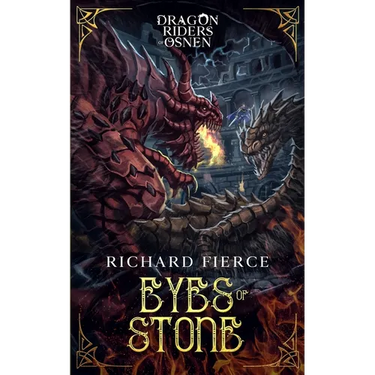 Eyes of Stone: Dragon Riders of Osnen Book 6