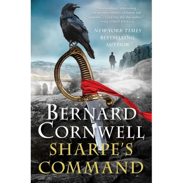 Sharpe's Command: Richard Sharpe and the Bridge at Almaraz, May 1812