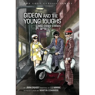 Gideon and the Young Toughs and Other Stories