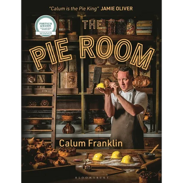 The Pie Room: 80 Achievable and Show-Stopping Pies and Sides for Pie Lovers Everywhere