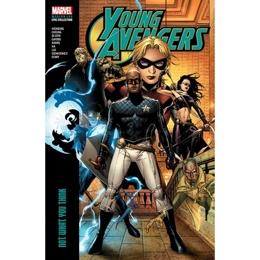 Young Avengers Modern Era Epic Collection: Not What You Think