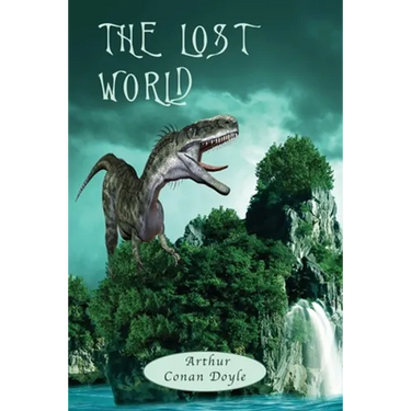 The Lost World: with Map, and 12 original Illustrations