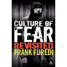 Culture of Fear Revisited: Risk-Taking and the Morality of Low Expectation
