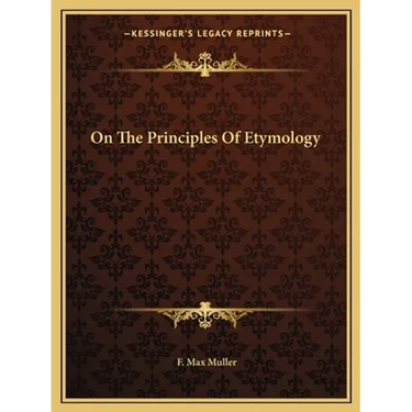 On The Principles Of Etymology