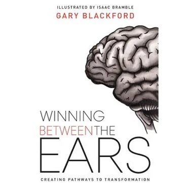 Winning Between the Ears: Creating Pathways to Transformation