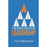 The Many Facets of Leadership