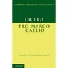 Cicero: Pro Marco Caelio