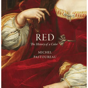 Red: The History of a Color