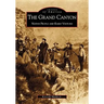 The Grand Canyon: Native People and Early Visitors