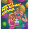 Penelope's First Birthday Adventure
