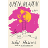 Open, Heaven