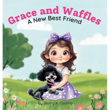 Grace and Waffles: A New Best Friend