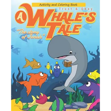 A Whale's Tale Activity Book: The Story of Jonah