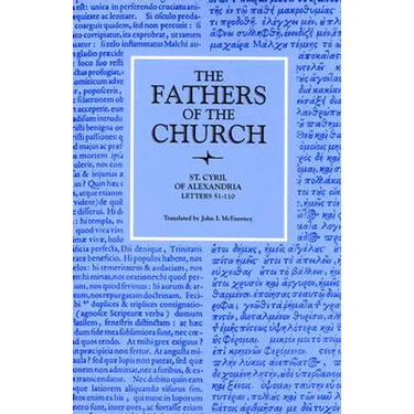 St. Cyril of Alexandria Letters 51-110