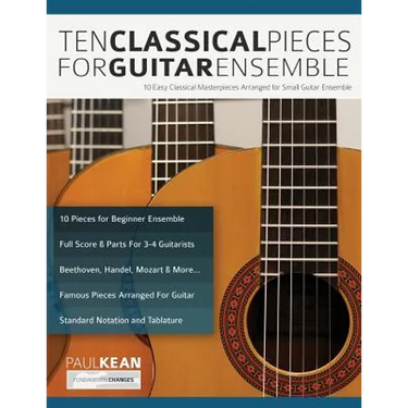 10 Classical Pieces for Guitar Ensemble