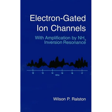 Electron-Gated Ion Channels: With Amplification by Nh3 Inversion Resonance