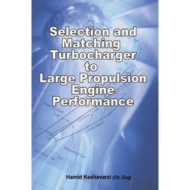 Selection and Matching Turbocharger to Large Propulsion Engine Performance
