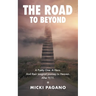 The Road To Beyond