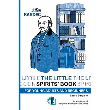 The Little Spirit's Book: For Young Adult and Beginners