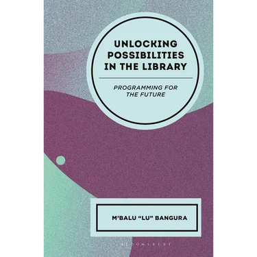 Unlocking Possibilities in the Library: Programming for the Future