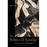 The Politics of Kinship: Race, Family, Governance