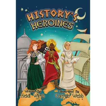 History's Heroines