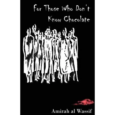 For Those Who Don't Know Chocolate