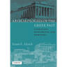 Archaeologies of the Greek Past: Landscape, Monuments, and Memories