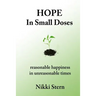 Hope In Small Doses