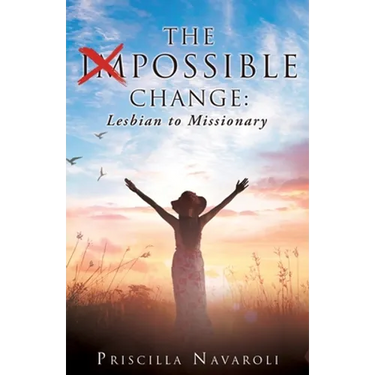 The Impossible Change: Lesbian to Missionary
