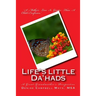 Life's Little Da'hads: A Great-Grandmother's Perspective