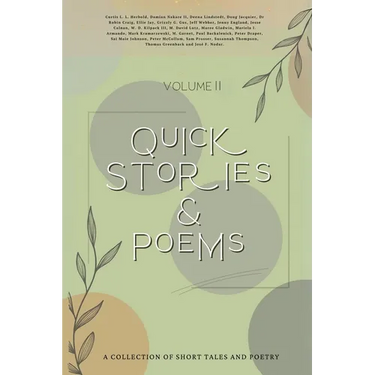 Quick Stories & Poems vol. 2
