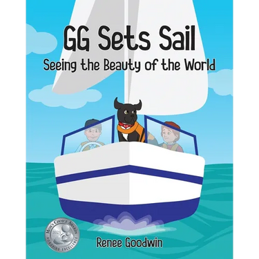 GG Sets Sail - Seeing the Beauty of the World