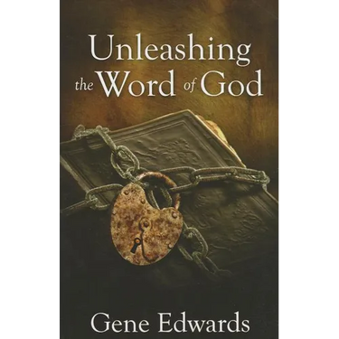 Unleashing the Word of God