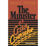 The Minister as Crisis Counselor Revised Edition