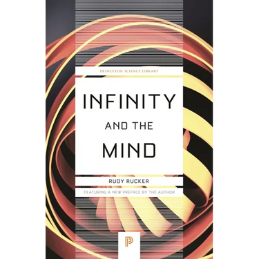 Infinity and the Mind: The Science and Philosophy of the Infinite