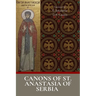Canons of Saint Anastasia of Serbia