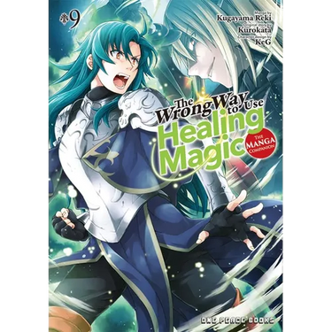 The Wrong Way to Use Healing Magic Volume 9: The Manga Companion