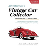 Adventures of a Vintage Car Collector