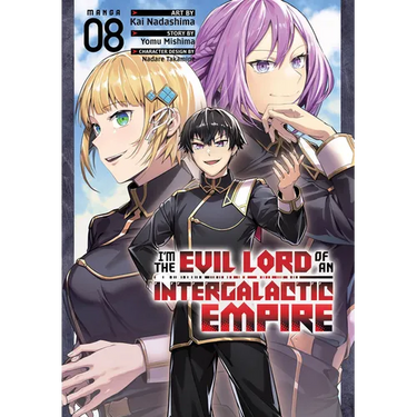 I'm the Evil Lord of an Intergalactic Empire! (Manga) Vol. 8