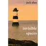 Invisible Spaces