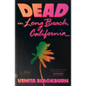 Dead in Long Beach, California