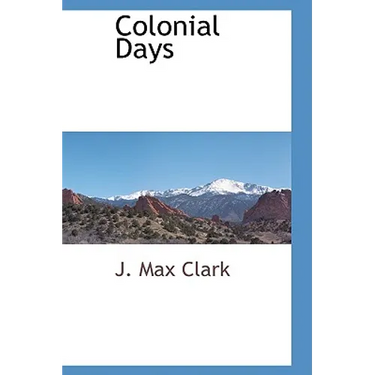 Colonial Days