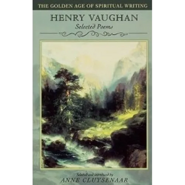 Henry Vaughan: Selected Poems