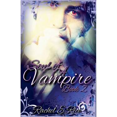 Soul of A Vampire Book 2