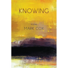 Knowing: Poems