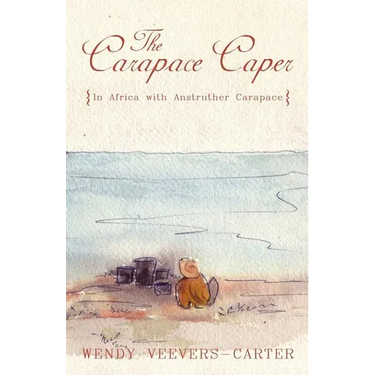 The Carapace Caper: In Africa with Anstruther Carapace