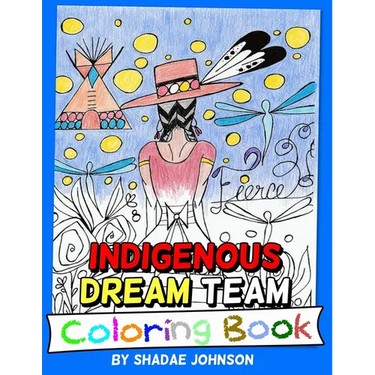 Indigenous Dream Team Coloring Book