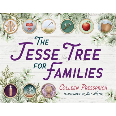The Jesse Tree for Families